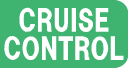CRUISE CONTROL Indicator